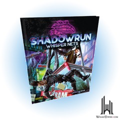 SHADOWRUN WHISPER NETS